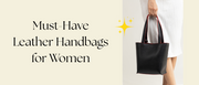 Leather bags for women